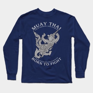 Muay Thai Boran The Art of Eight Limbs Long Sleeve T-Shirt